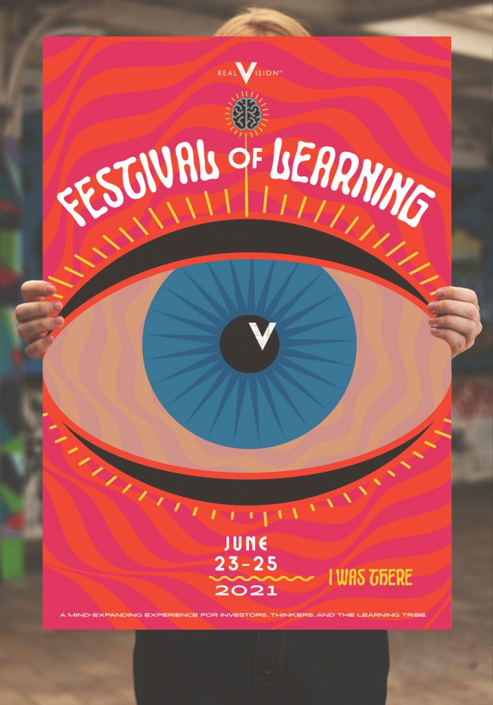 Real Vision Festival of Learning 2021 (I Was There) Poster