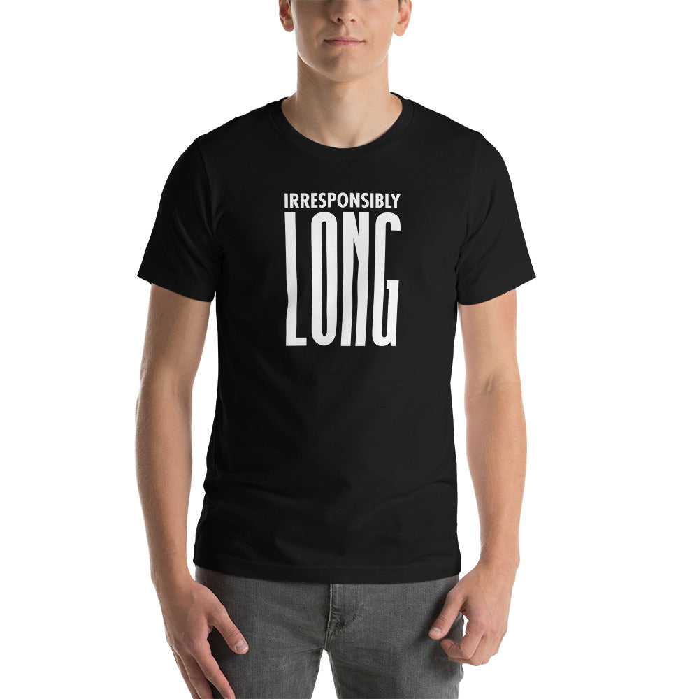 Irresponsibly Long Tee