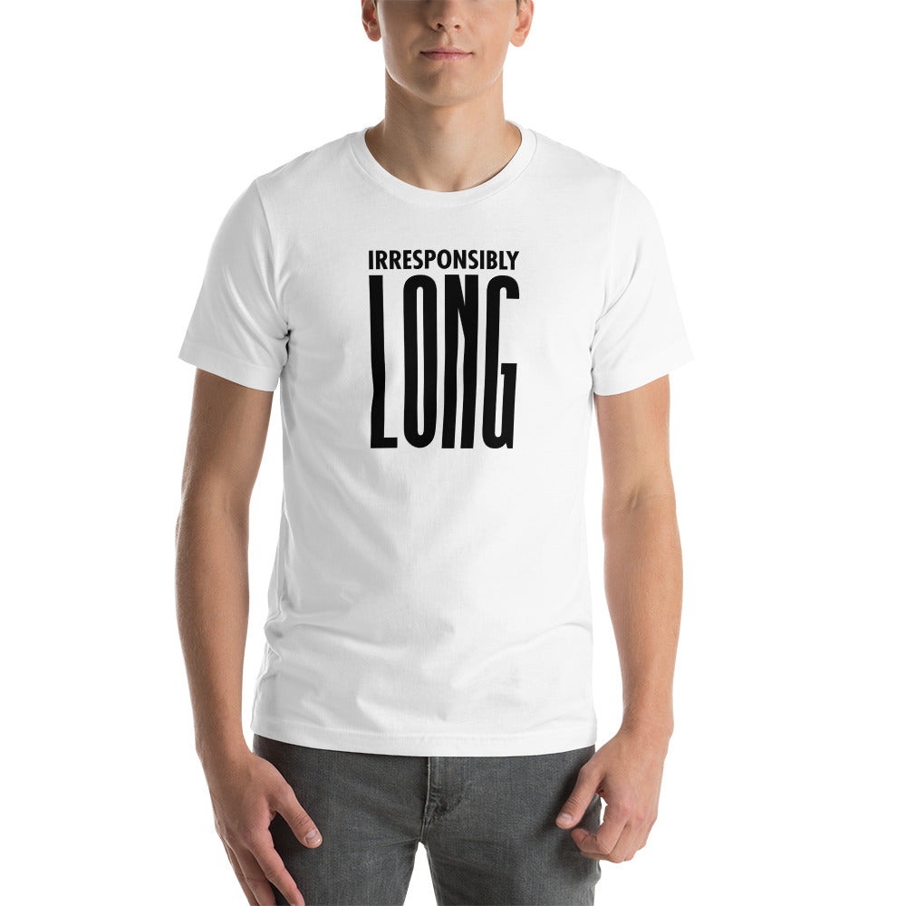 Irresponsibly Long Tee