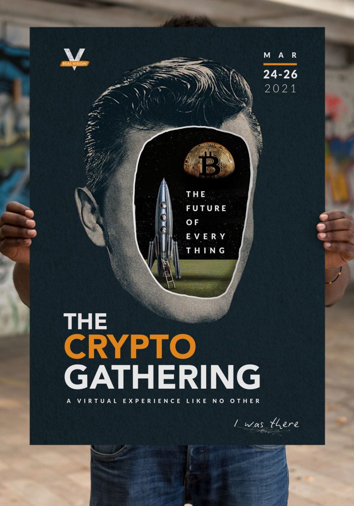 Real Vision Crypto Gathering 2021 (I WAS THERE) Poster