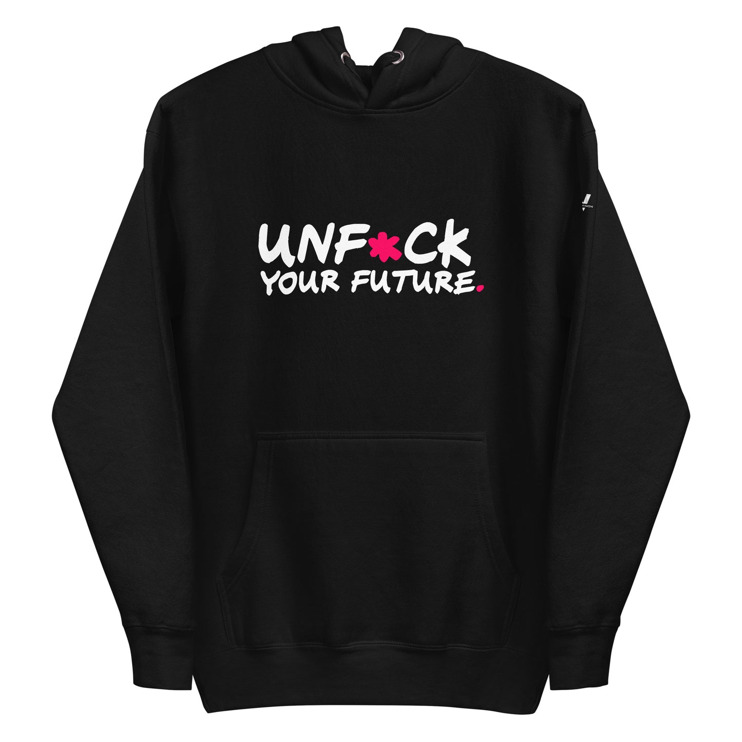 Unf*ck Your Future Black Hoodie